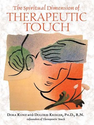 cover image of The Spiritual Dimension of Therapeutic Touch